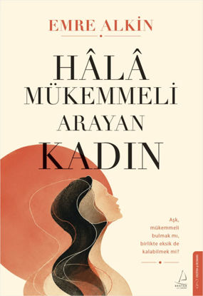 Hâlâ Mükemmeli Arayan Kadın resmi