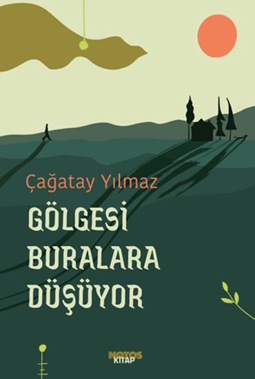 Gölgesi Buralara Düşüyor resmi