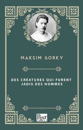 Des Créatures qui Furent Jadis des Hommes resmi