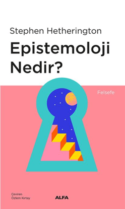 Epistemoloji Nedir? resmi