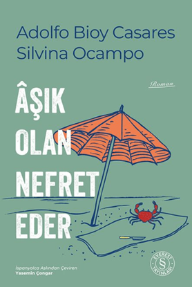 Âşık Olan Nefret Eder resmi