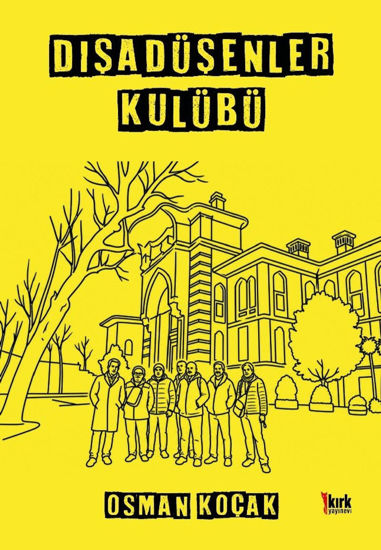 Dışa Düşenler Kulübü resmi