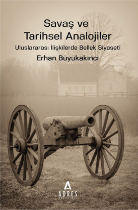 Savaş ve Tarihsel Analojiler resmi