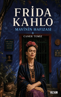 Frida Kahlo - Mavinin Hafızası resmi