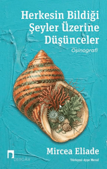 Herkesin Bildiği Şeyler Üzerine Düşünceler resmi