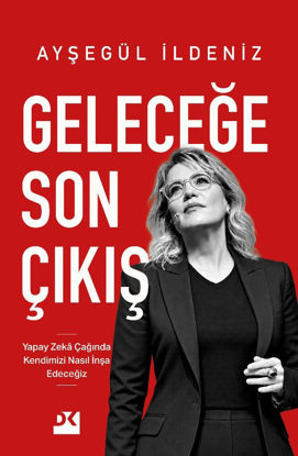 Geleceğe Son Çıkış resmi
