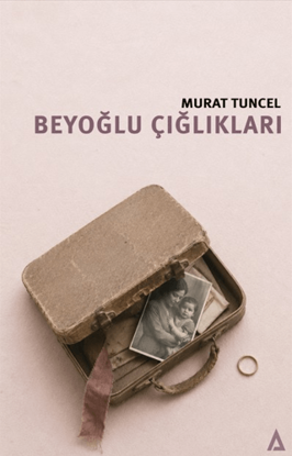 Beyoğlu Çığlıkları resmi