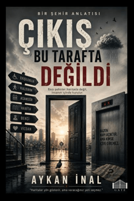 Çıkış Bu Tarafta Değildi resmi