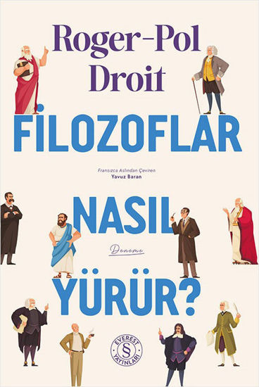 Filozoflar Nasıl Yürür ? resmi