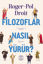 Filozoflar Nasıl Yürür ? resmi