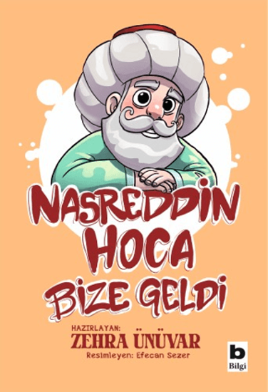 Nasreddin Hoca Bize Geldi resmi
