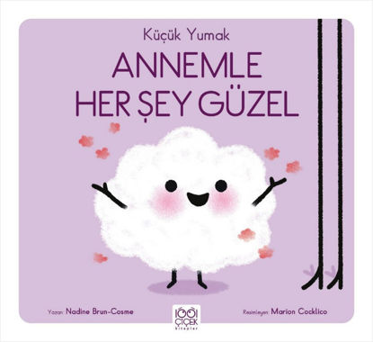 ANNEMLE HER ŞEY GÜZEL resmi