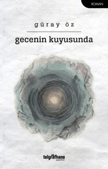 Gecenin Kuyusunda resmi