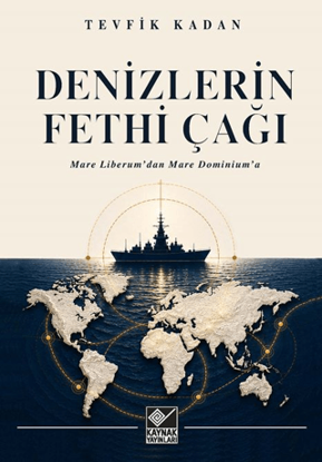 Denizlerin Fethi Çağı resmi