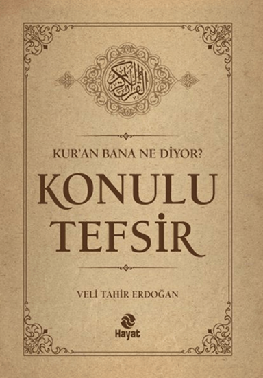 Kur’an Bana Ne Diyor? Konulu Tefsir - Ciltli resmi