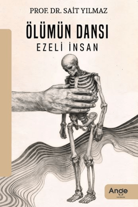 Ölümün Dansı Ezeli İnsan resmi