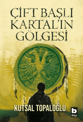 Çift Başlı Kartal’ın Gölgesi resmi