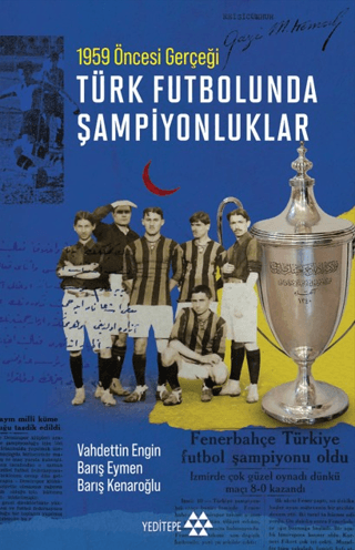Türk Futbolunda Şampiyonluklar resmi
