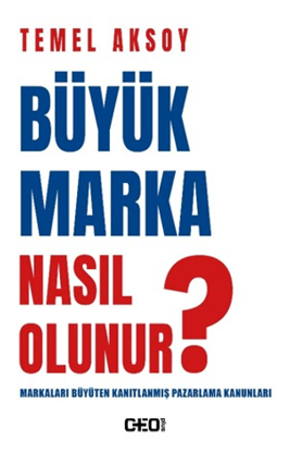 Büyük Marka Nasıl Olunur? resmi