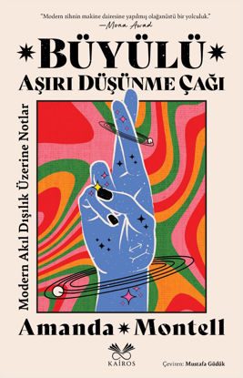 Büyülü Aşırı Düşünme Çağı resmi