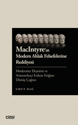 MacIntyre'in Modern Ahlak Felsefelerine Reddiyesi resmi