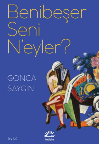 Benibeşer Seni N'eyler? resmi