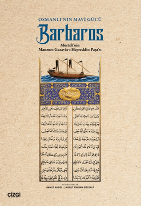 Osmanlı’nın Mavi Gücü - Barbaros resmi