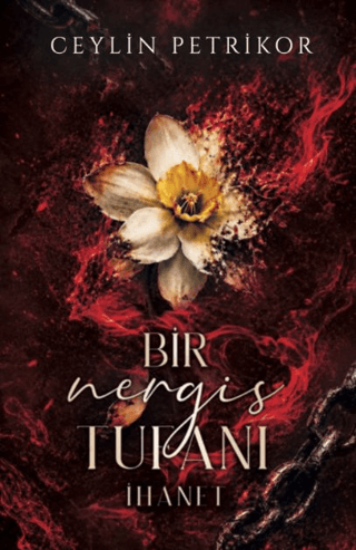Bir Nergis Tufanı - İhanet - Ciltli resmi