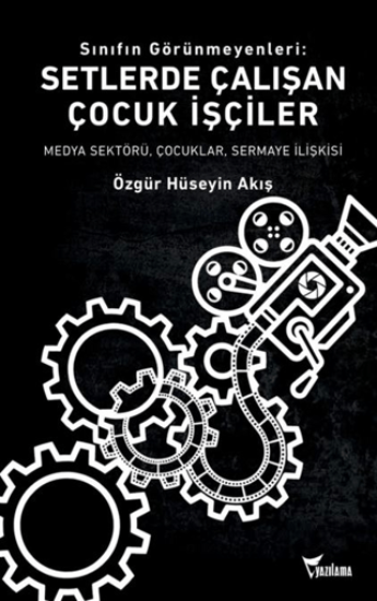 Sınıfın Görünmeyenleri: Setlerde Çalışan Çocuk İşçiler resmi