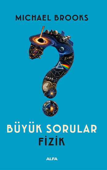 Büyük Sorular - Fizik resmi