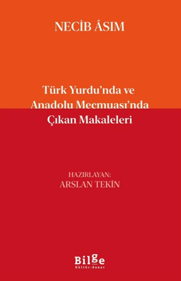 Türk Yurdu’nda ve Anadolu Mecmuası’nda Çıkan Makaleleri resmi