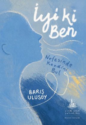 İyi ki Ben resmi