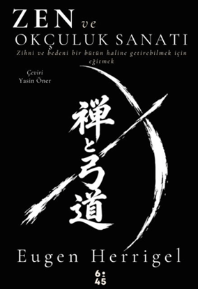Zen ve Okçuluk Sanatı resmi