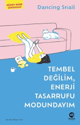 Tembel Değilim, Enerji Tasarrufu Modundayım resmi