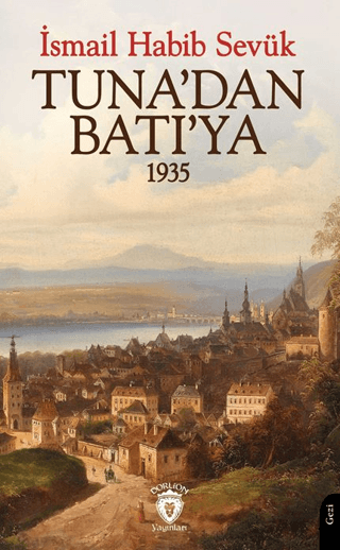 Tuna’dan Batı’ya 1935 resmi