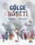 Gölge Nöbeti resmi