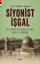 Arşiv Belgeleri Işığında Siyonist İşgal resmi