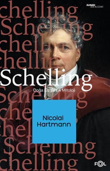 Schelling - Doğa, Özgürlük, Mitoloji resmi