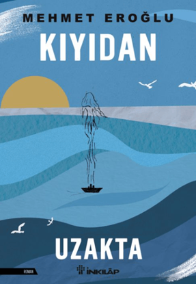 Kıyıdan Uzakta resmi