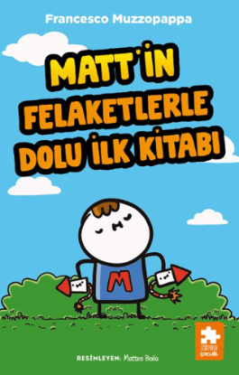 Matt’in Felaketlerle Dolu İlk Kitabı resmi