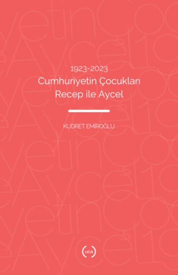 1923–2023 Cumhuriyetin Çocukları Recep ile Aycel resmi