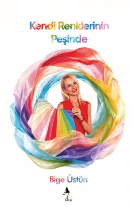 Kendi Renklerinin Peşinde resmi