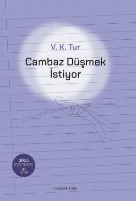 Cambaz Düşmek İstiyor resmi