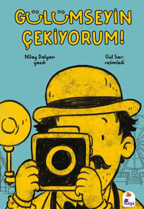 GÜLÜMSEYİN ÇEKİYORUM! resmi