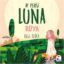 Ay Perisi Luna - Rüya resmi