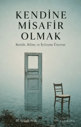 Kendine Misafir Olmak resmi