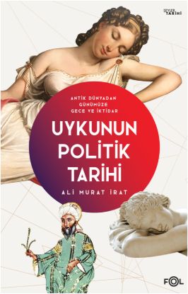 Uykunun Politik Tarihi resmi