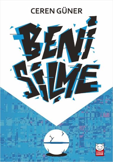 Beni Silme resmi