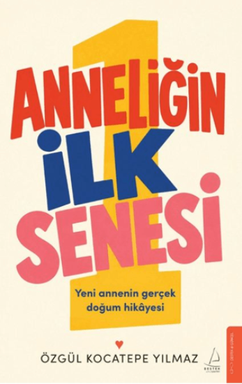 Anneliğin İlk Senesi resmi