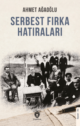 Serbest Fırka Hatıraları resmi
